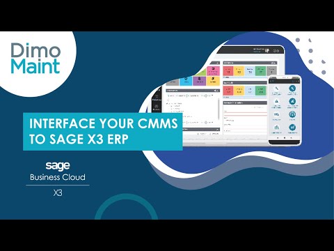 Interface your CMMS to Sage X3 ERP